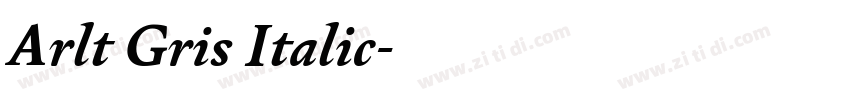 Arlt Gris Italic字体转换